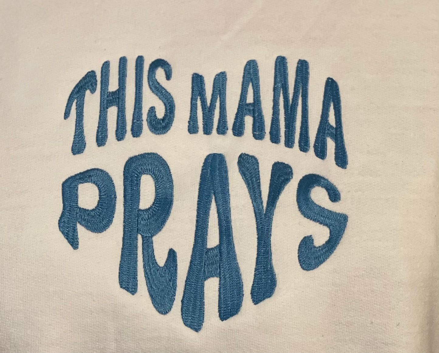 EMBROIDERY STITCH FILE "THIS MAMA PRAYS" HEART SHAPE DESIGN